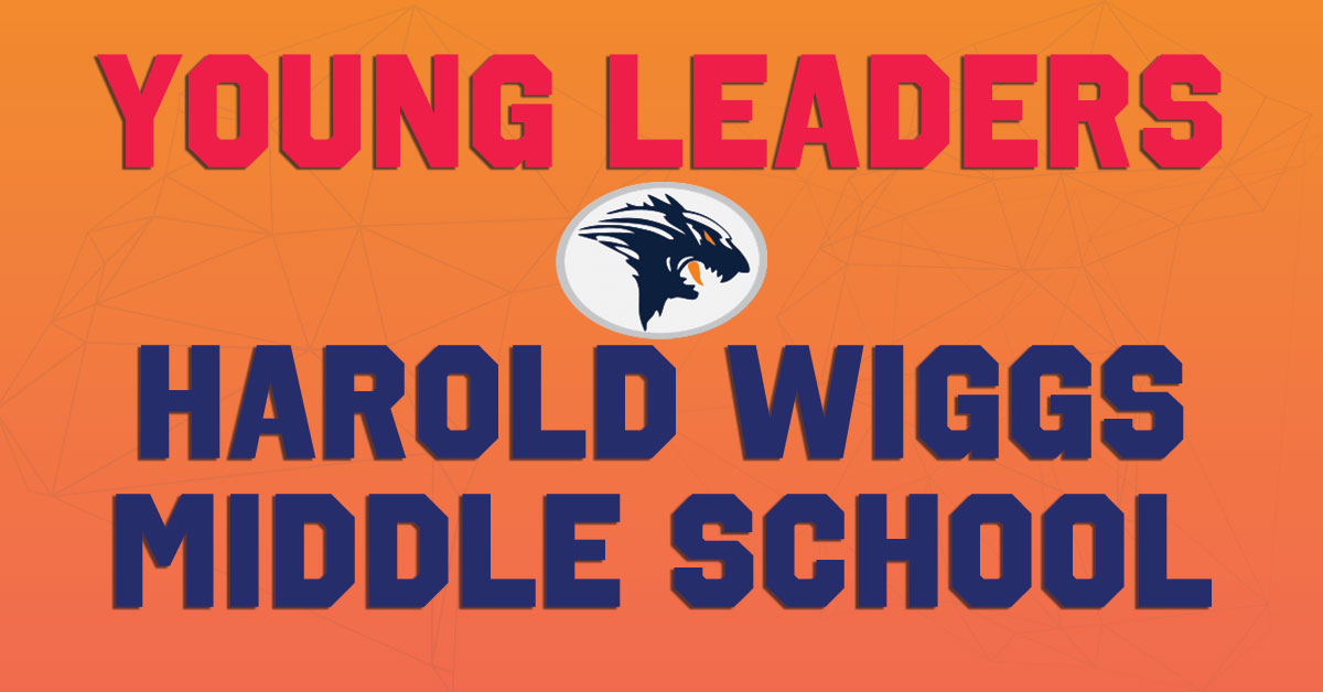 Young Leaders: Harold Wiggs Middle School