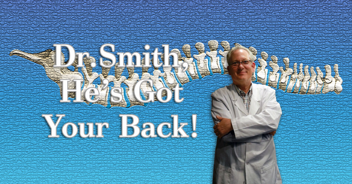 Dr. Dean Smith...He's Got Your Back