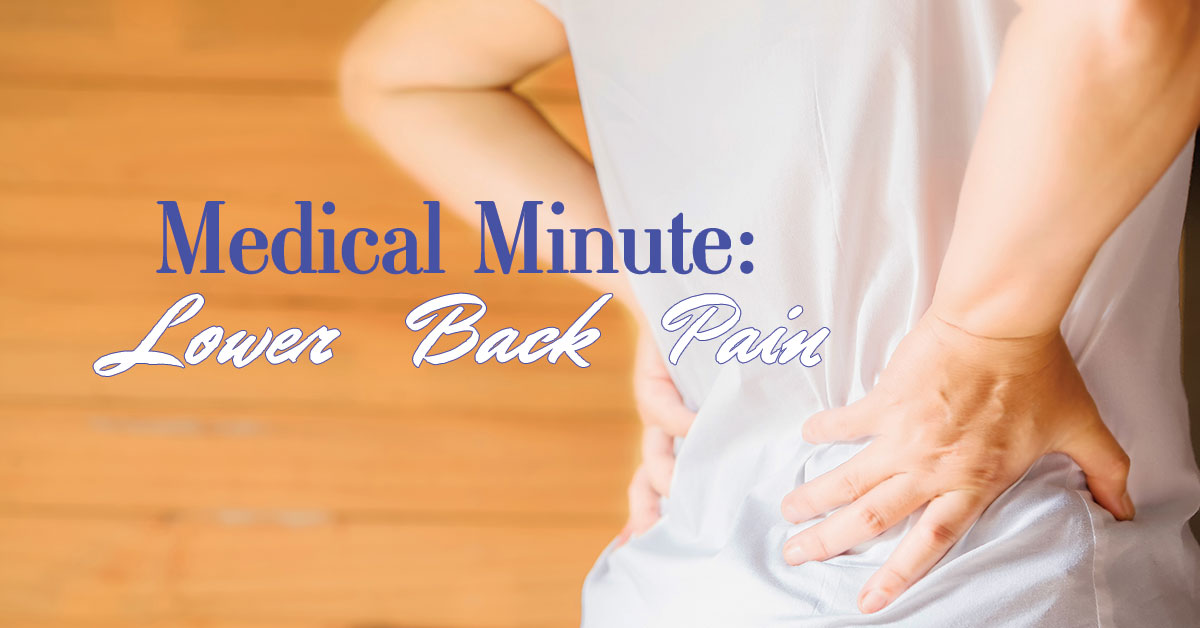 Medical Minute - Lower Back Pain